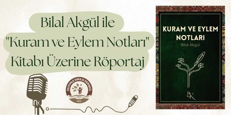 BİLAL AKGÜL İLE 
